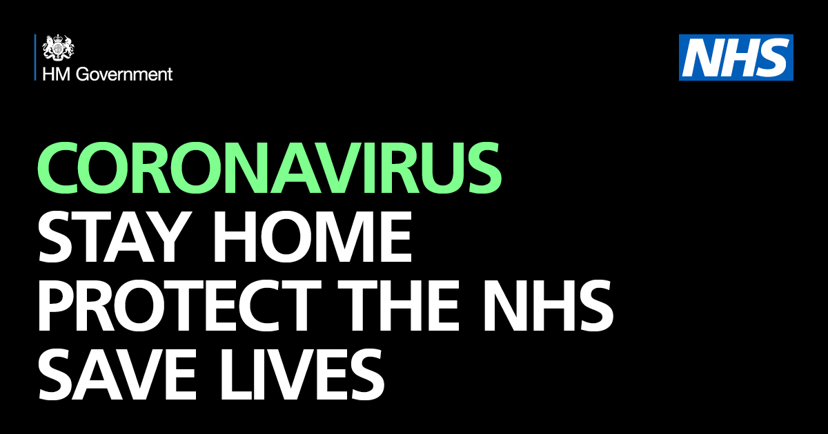 Coronavirus - stay home, protect the NHS, save lives